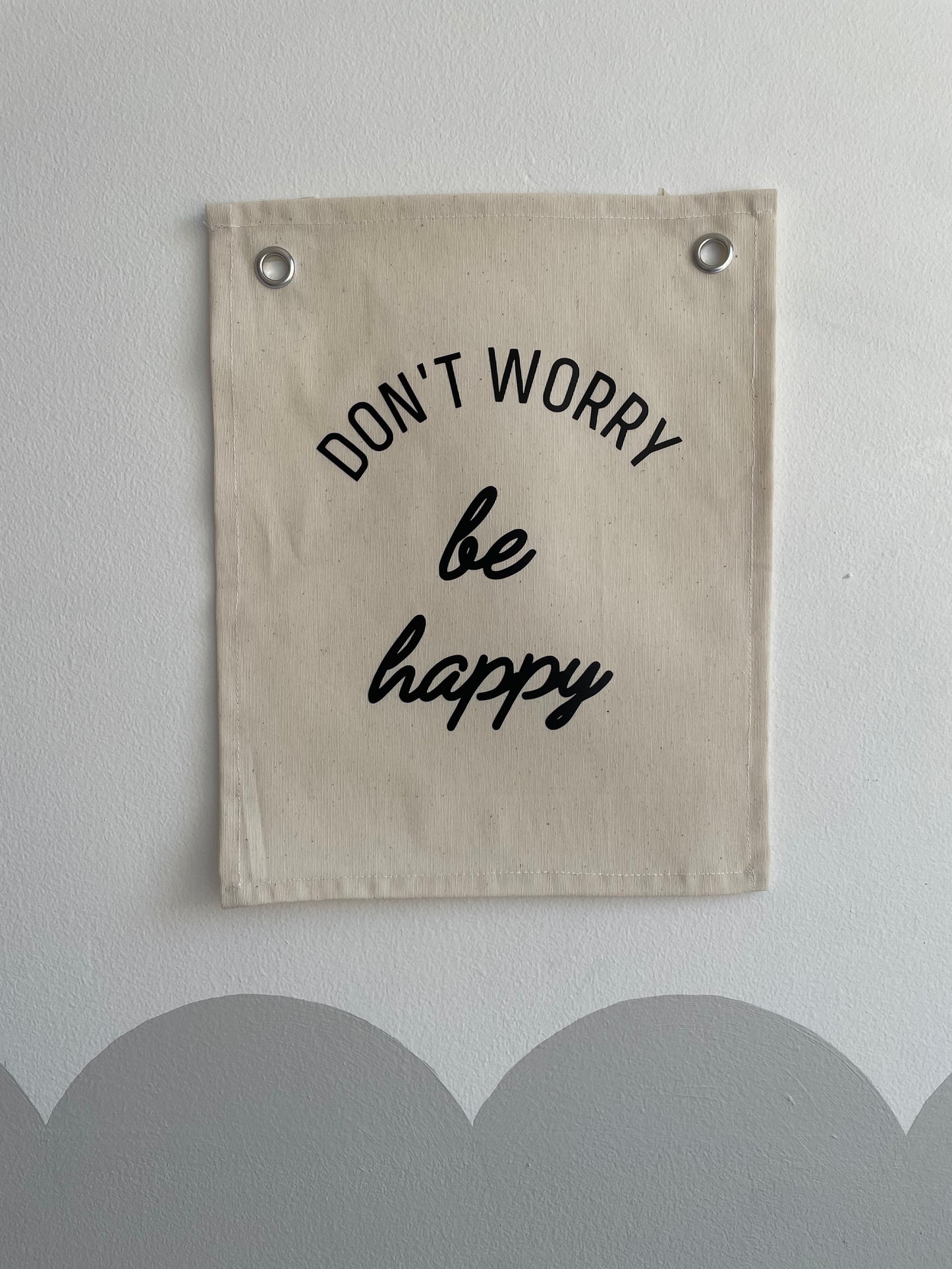 Banderín Don't Worry Be Happy